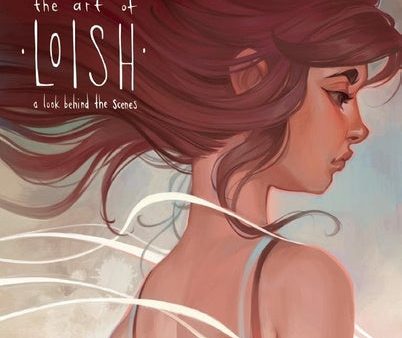 Art of Loish: A Look Behind the Scenes, The Hot on Sale