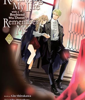 Re-Living My Life with a Boyfriend Who Doesn t Remember Me (Manga) Vol. 2 Sale