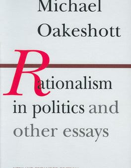 Rationalism in Politics and Other Essays Supply