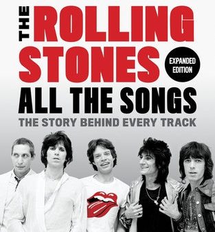 Rolling Stones All the Songs Expanded Edition: The Story Behind Every Track, The Online