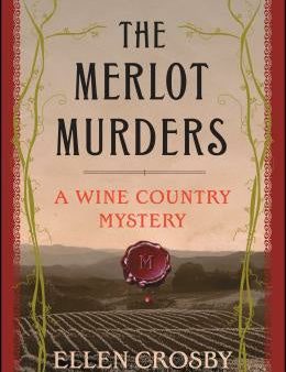 Merlot Murders: A Wine Country Mystery, The Online Hot Sale