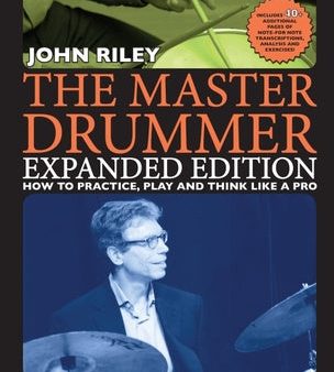 Master Drummer - Expanded Edition How to Practice, Play and Think Like a Pro (Book Online Media ), The Online Hot Sale