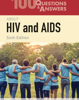 100 Questions & Answers about HIV and AIDS For Sale