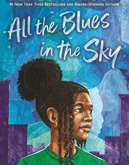 All the Blues in the Sky Hot on Sale