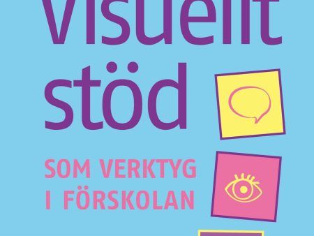 Visuellt stöd som verktyg i förskolan Hot on Sale