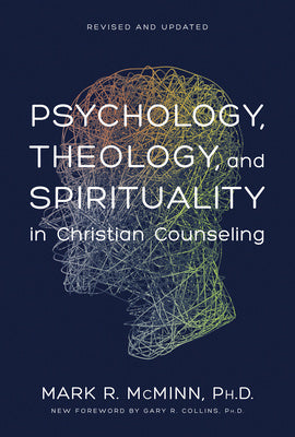 Psychology, Theology, and Spirituality in Christian Counseling Fashion