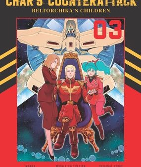 Mobile Suit Gundam: Char s Counterattack, Volume 3: Beltorchika s Children Supply