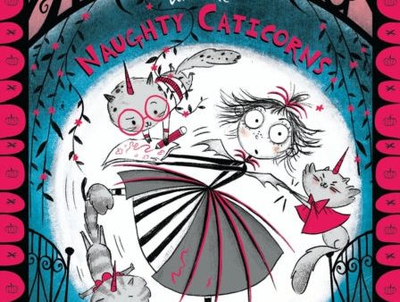 Amelia Fang and the Naughty Caticorns Supply