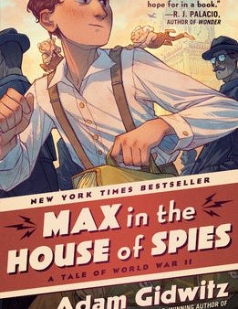 Max in the House of Spies: A Tale of World War II Online now