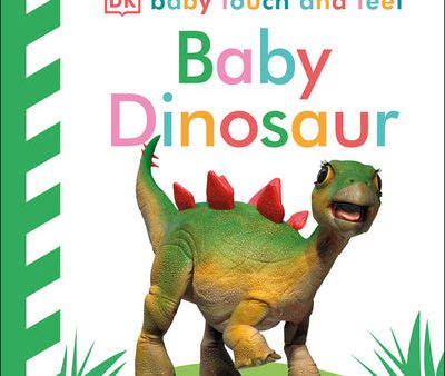 Baby Touch and Feel: Baby Dinosaur Supply