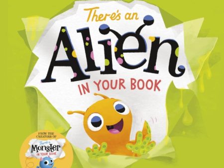 There s an Alien in Your Book Hot on Sale