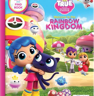 True and the Rainbow Kingdom: Welcome to the Rainbow Kingdom: A Search and Find Book For Cheap