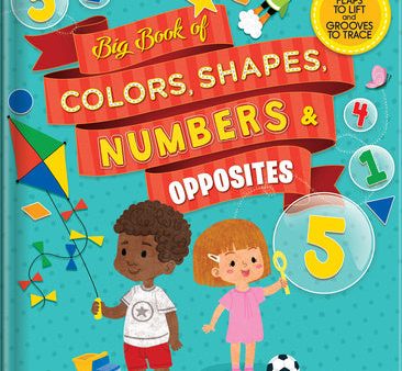 Big Book of Colors, Shapes, Numbers & Opposites: With Flaps to Lift and Grooves to Trace Cheap