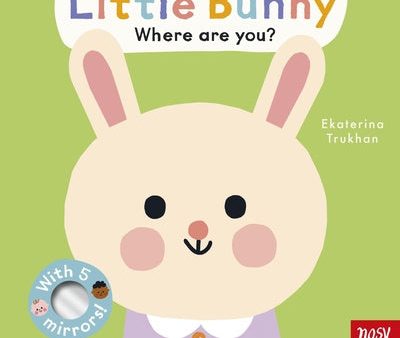 Baby Faces: Little Bunny, Where Are You? For Discount