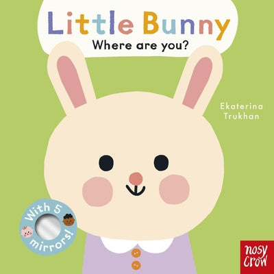 Baby Faces: Little Bunny, Where Are You? For Discount