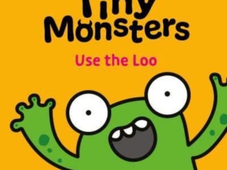 Tiny Monsters Use the Loo For Cheap