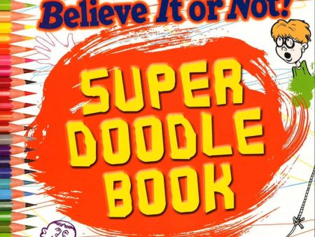 Super Doodle Book (Ripley s Kids) Hot on Sale