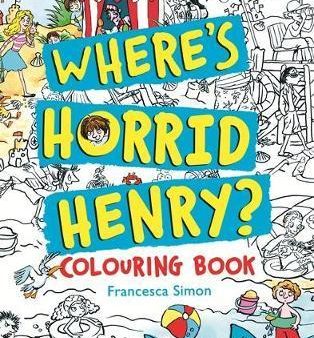 Where s Horrid Henry Colouring Book Cheap